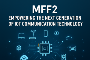 MFF2 for IoT communication